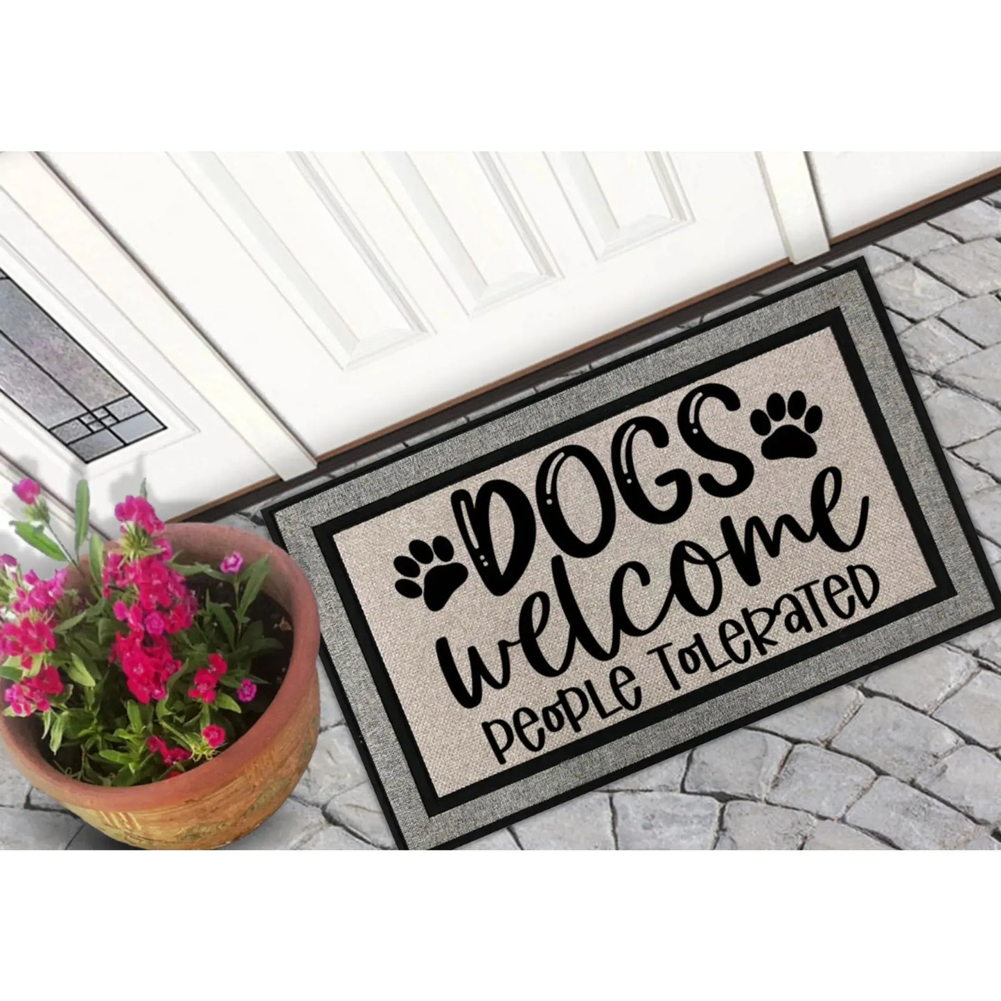 Dogs Welcome People Tolerated Door Mat Inspire Me Positive