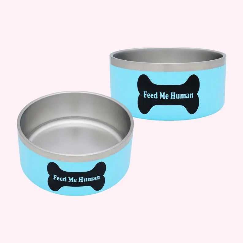 "Feed Me Human" Blue Food Bowl BearwoodEssentials-Elevated Pet Feeders