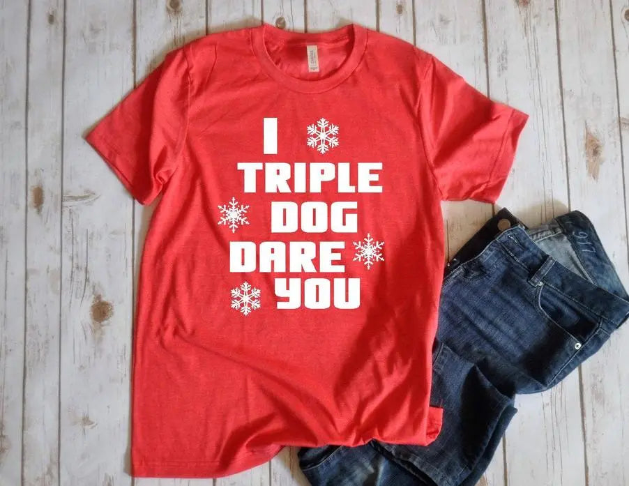 I triple dog dare you Unisex Shirt BearwoodEssentials-Elevated Pet Feeders