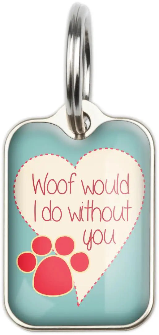 Woof Would I Do Without You BearwoodEssentials-Elevated Pet Feeders